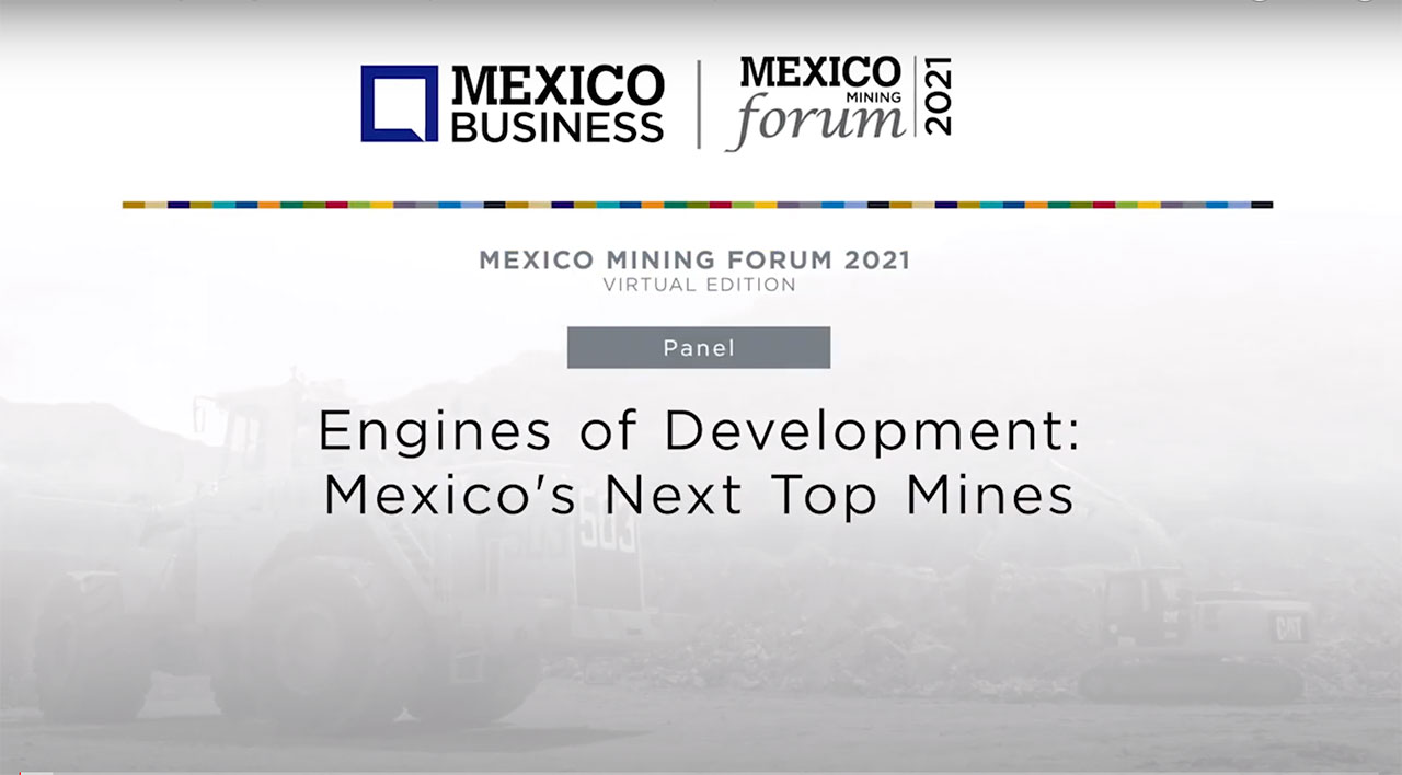 Engines of Development - Mexico's Next Top Mines